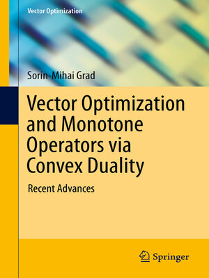 cover image of Vector Optimization and Monotone Operators via Convex Duality